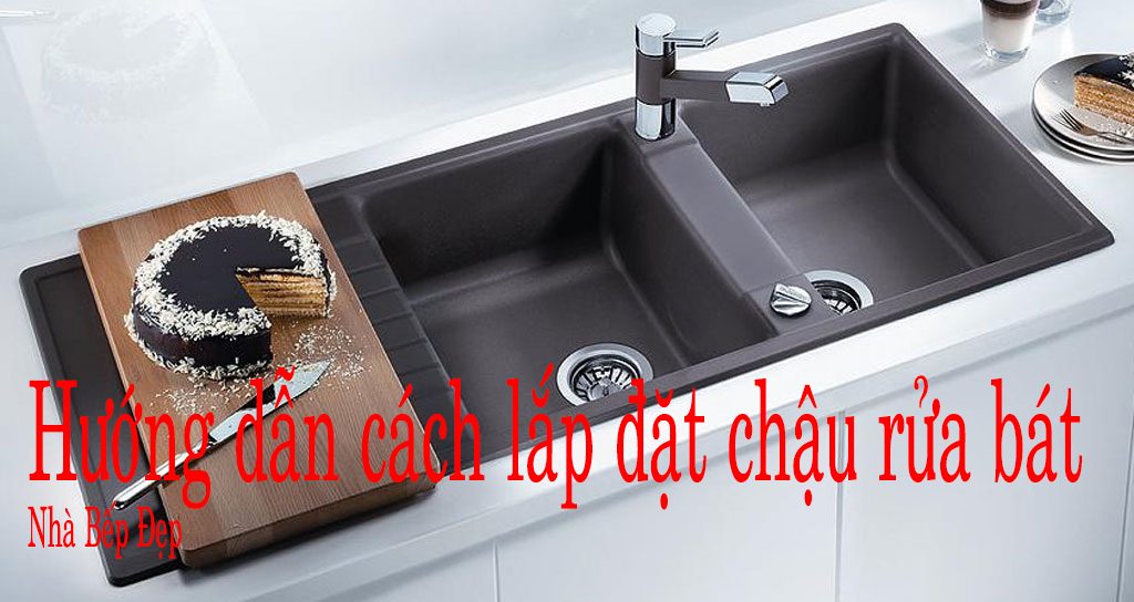 cách lắp chậu rửa bát âm bàn