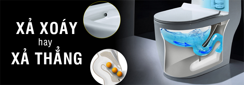 So sánh xả xoáy và xả thẳng: Nên dùng loại bồn cầu xả như thế nào?