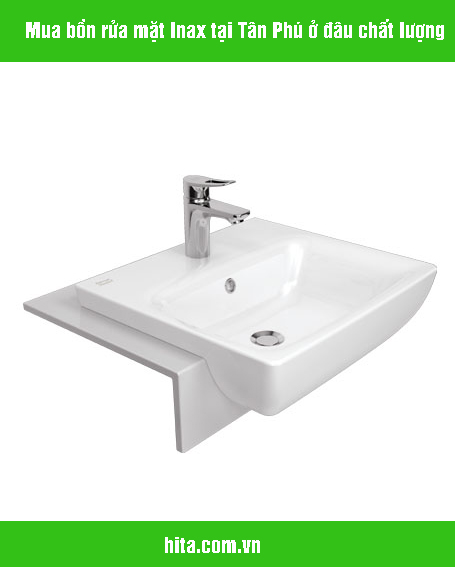 Mua bồn rửa mặt Inax tại Tân Phú ở đâu chất lượng