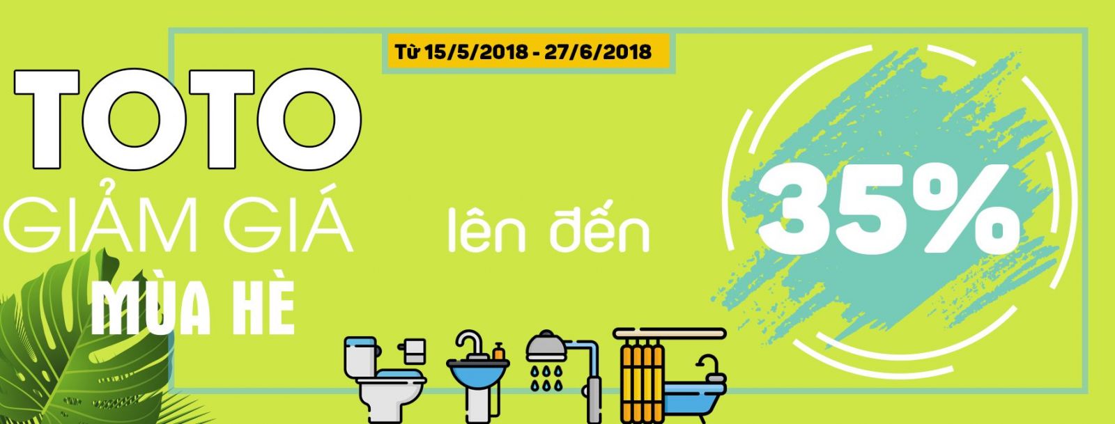 Nhà phân phối thiết bị vệ sinh Toto giảm giá 35% hè 2018