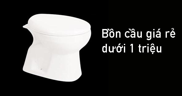 bồn cầu hảo cảnh giâ rẻ dưới 1 triệu