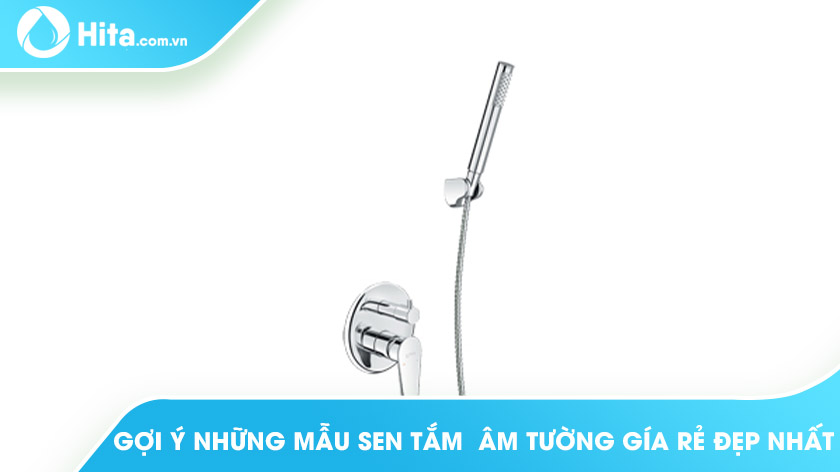 Gợi Ý Những Mẫu Sen Tắm Âm Tường Giá Rẻ Đẹp Nhất