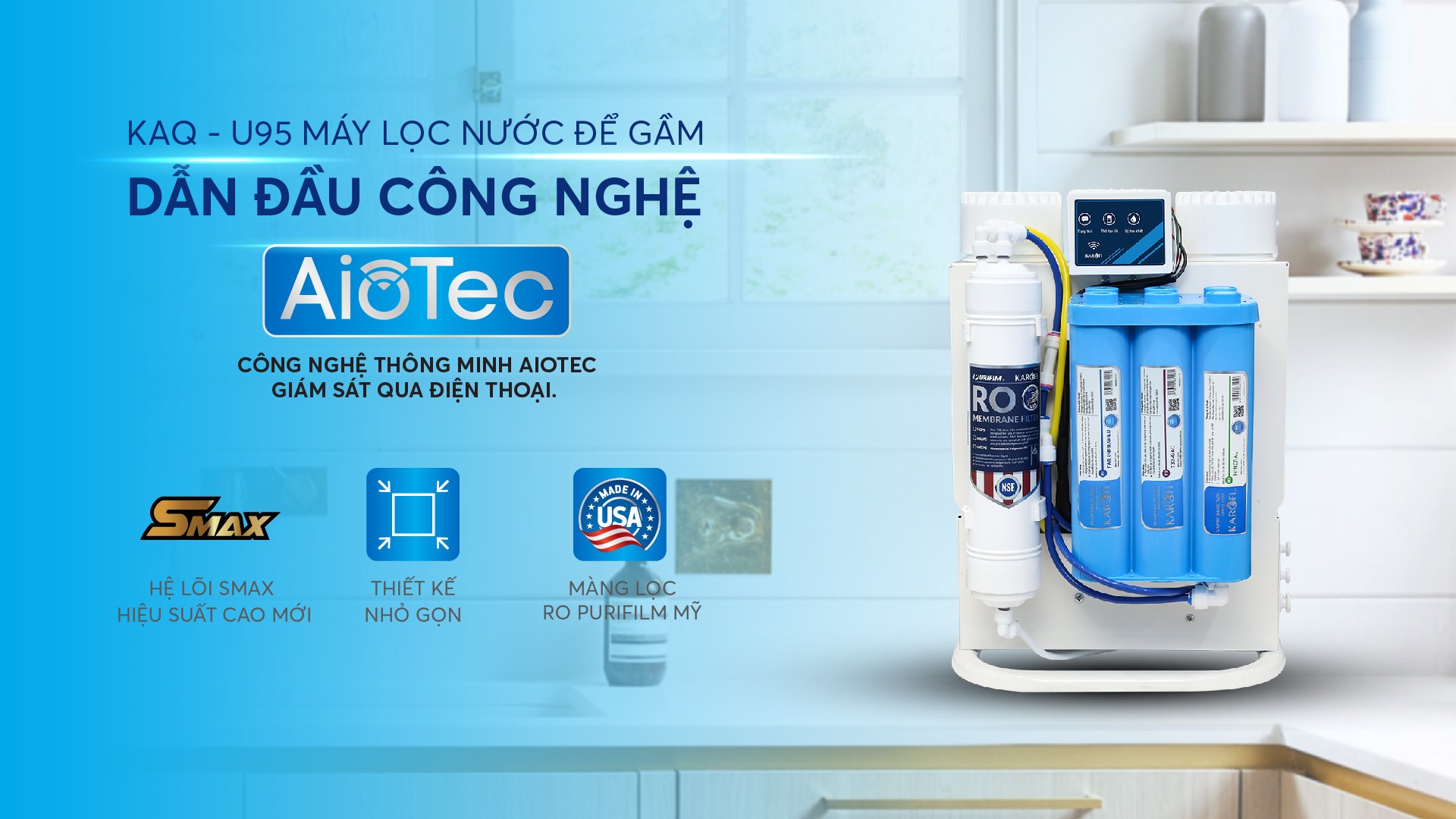 Máy Lọc Nước Để Gầm Kết Nối Điện Thoại Karofi KAQ-U95