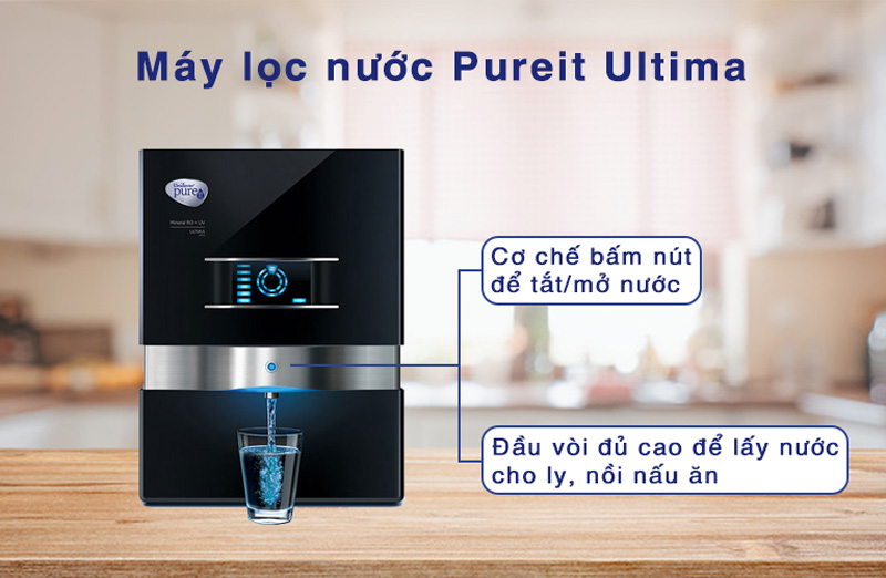 Cơ chế lấy nước của máy lọc nước Pureit Ultima